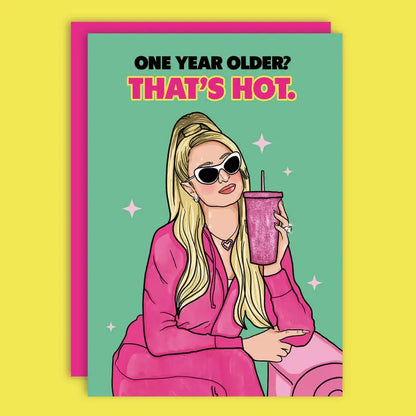 That's Hot Birthday Greeting Card