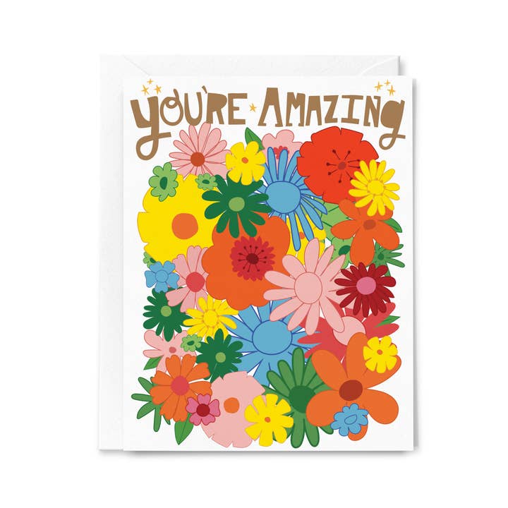 You're Amazing Greeting Card