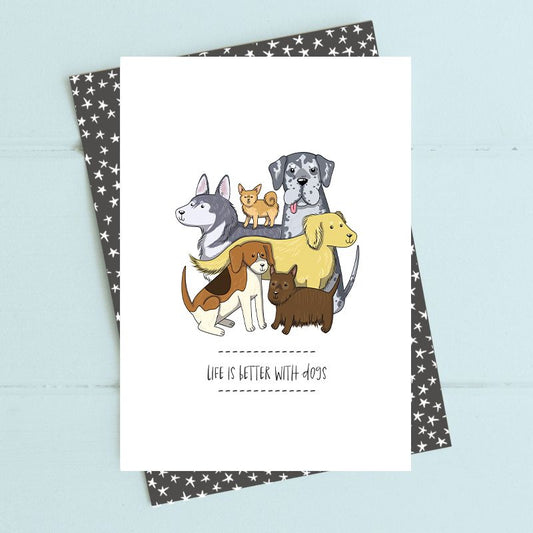 Life Better With Dogs Card