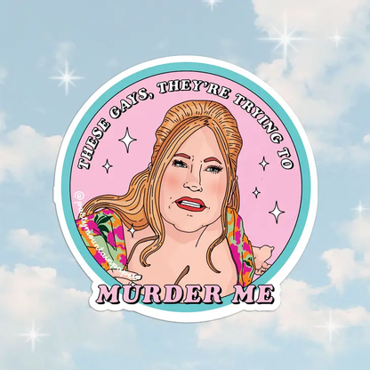 S138 Tanya Murder Me Sticker