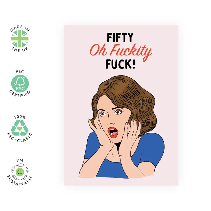 Fifty Oh Fuck Birthday Card