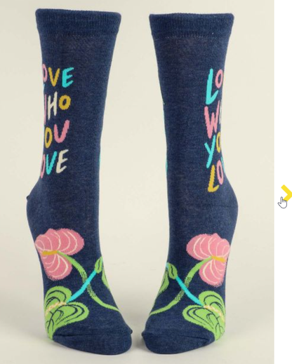 Women's Crew Socks Love Who You Love