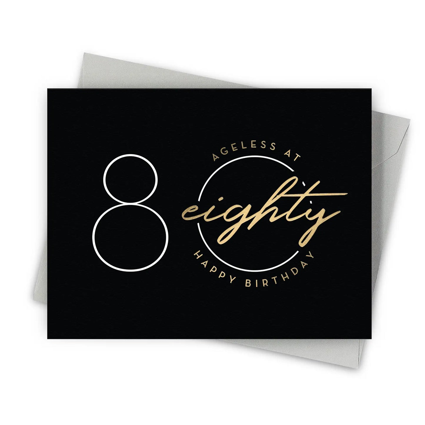 Ageless Eighty Card