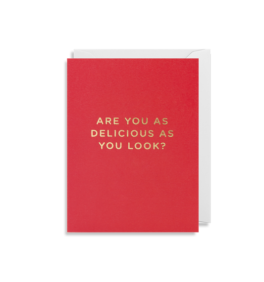 Mini As Delicious As You Look Card