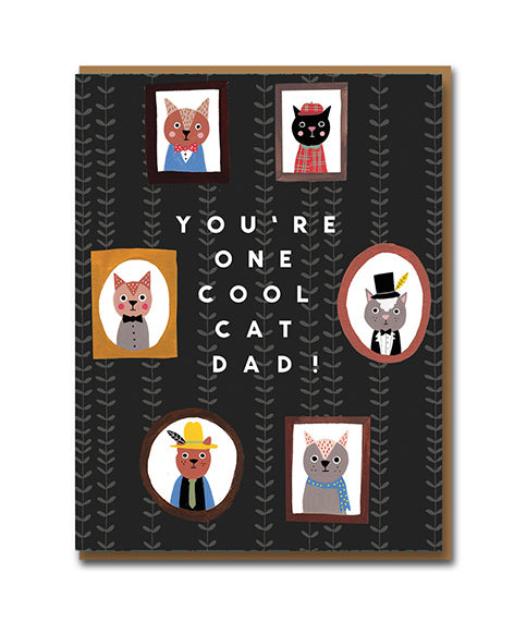 You're One Cool Cat Dad Card