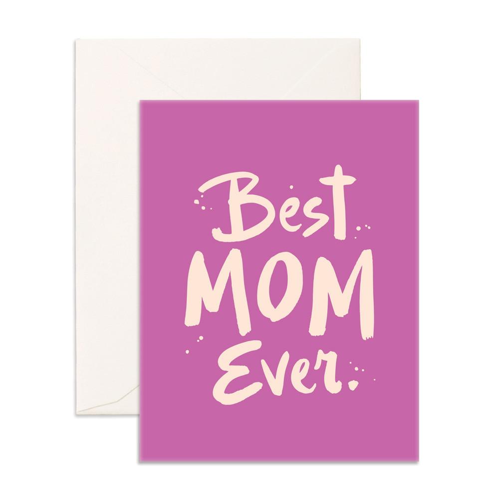 Best Mom Ever Card