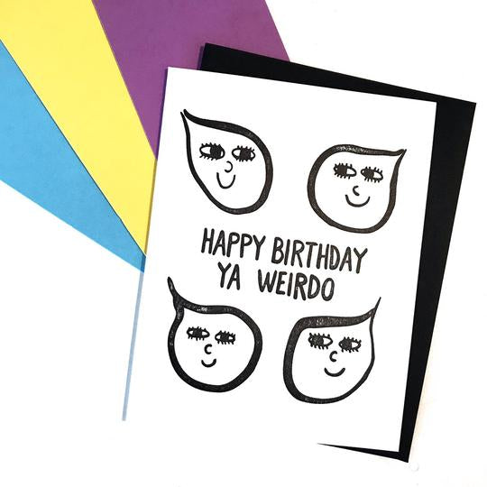 Letterpress Happy B-day Weirdo Card