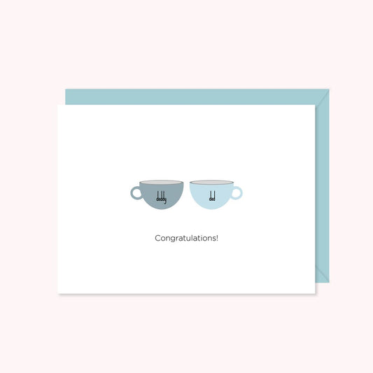 Congratulations Daddies Card