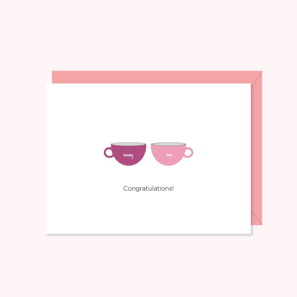 Congratulations Mommies Card