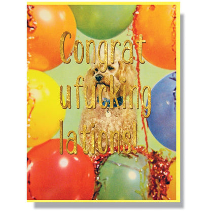 Congratufuckinglations Card