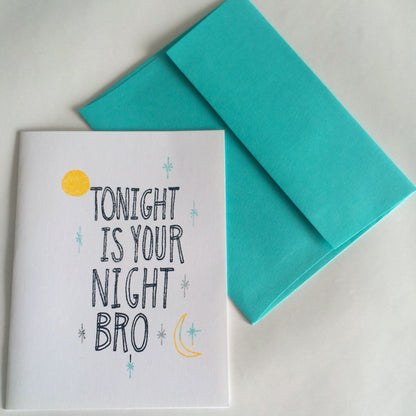 Tonight Bro Card