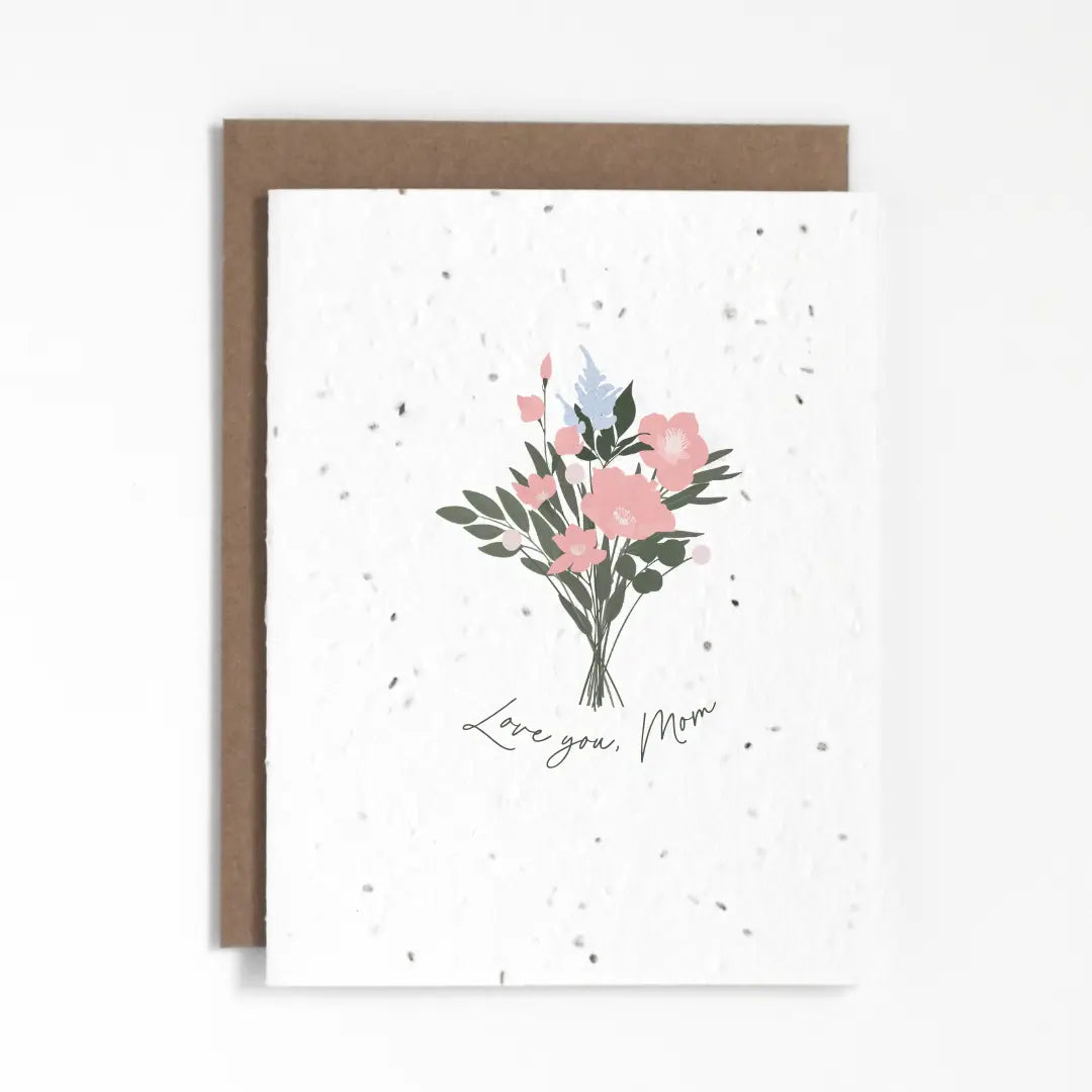 Love you, Mom Plantable Greeting Card