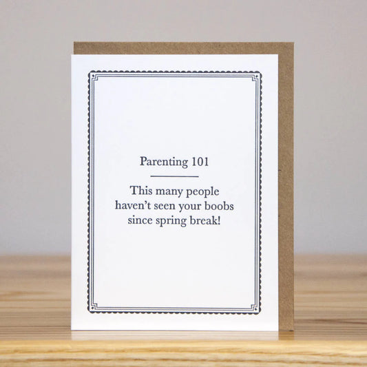 Parenting 101 Spring Break Boobs Black On White Card