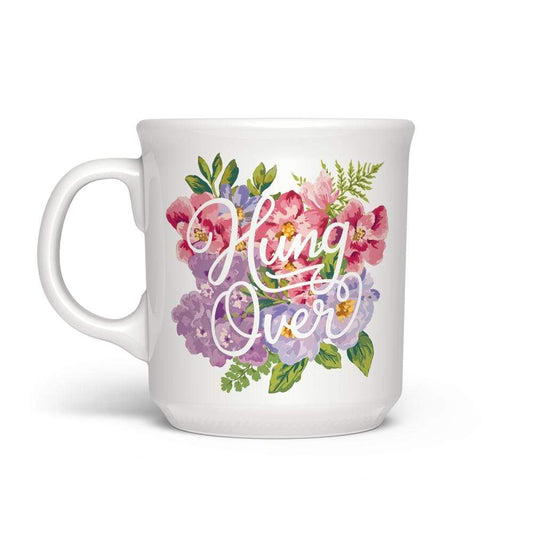 Mug Say Anything Hung Over